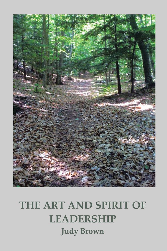 The Art and Spirit of Leadership