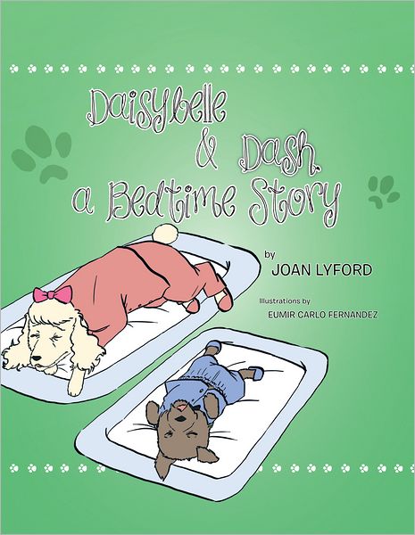 Daisybelle & Dash, a Bedtime Story