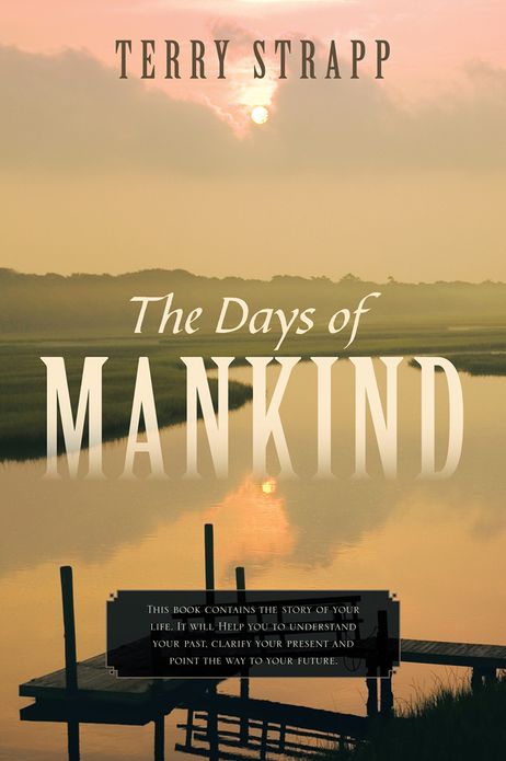 The Days of Mankind: Genesis Chapter One