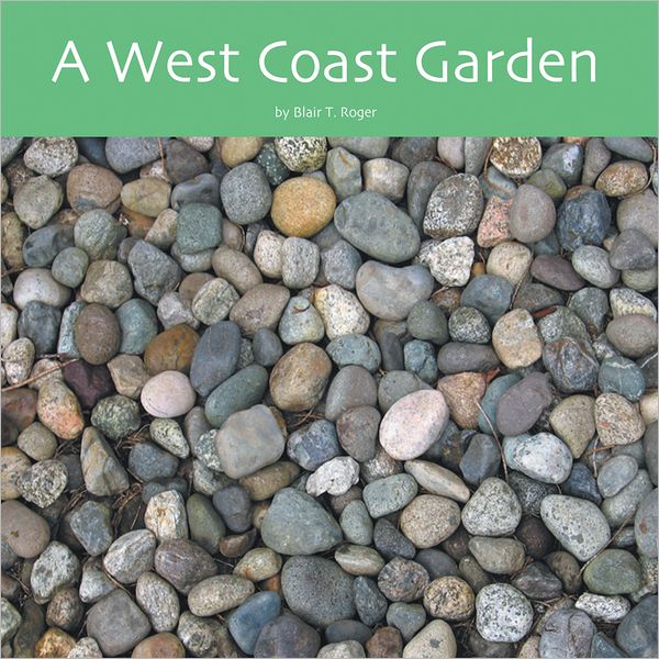 A West Coast Garden (PagePerfect NOOK Book)