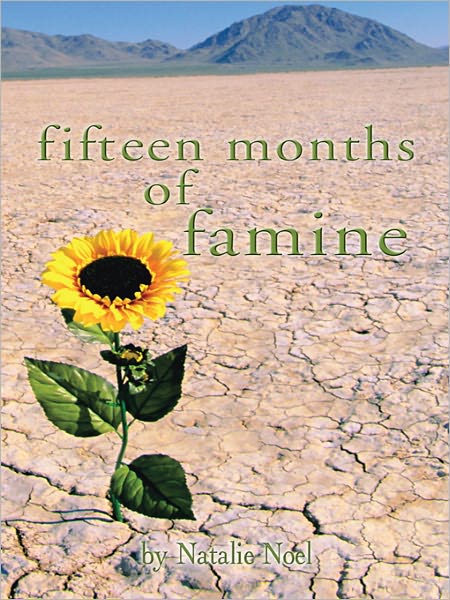 Fifteen Months of Famine: How I Survived a Modern-Day Recession