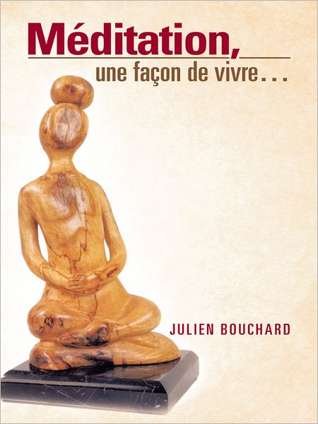 Méditation, une façon de vivre...