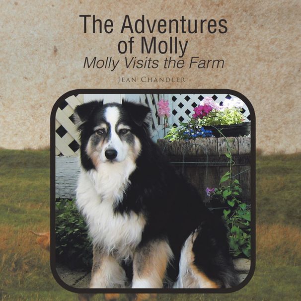The Adventures of Molly: Molly Visits the Farm (PagePerfect NOOK Book)