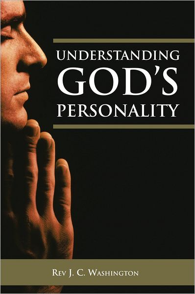 UNDERSTANDING GOD'S PERSONALITY
