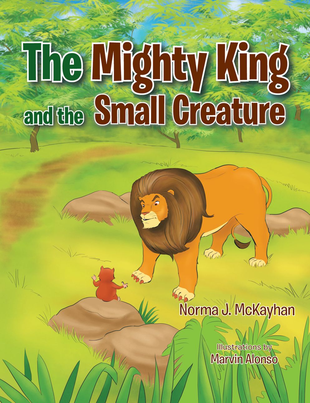 The Mighty King and the Small Creature (PagePerfect NOOK Book)