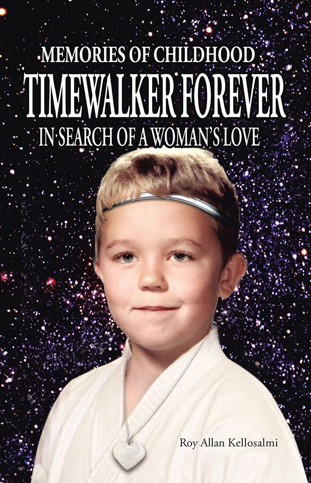 Timewalker Forever: In Search of a Woman's Love