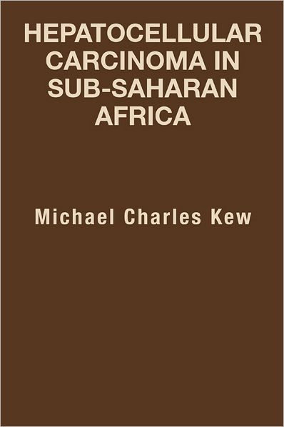 HEPATOCELLULAR CARCINOMA IN SUB-SAHARAN AFRICA