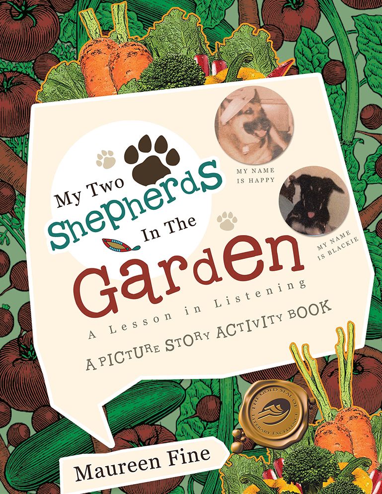 My Two Shepherds in the Garden: A Lesson in Listening