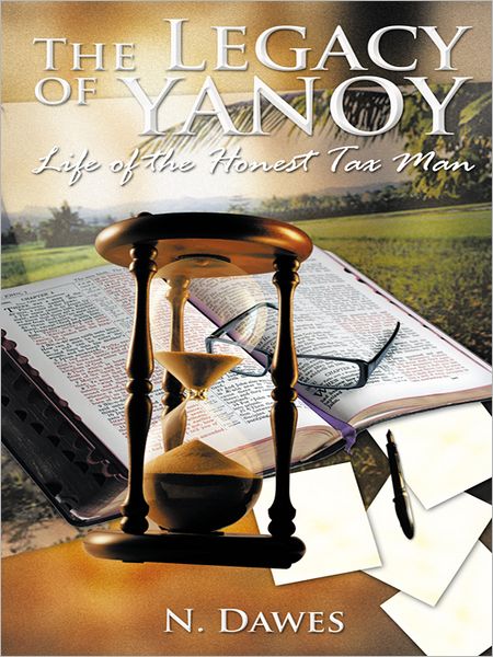 The Legacy of Yanoy: Life of the Honest Tax Man