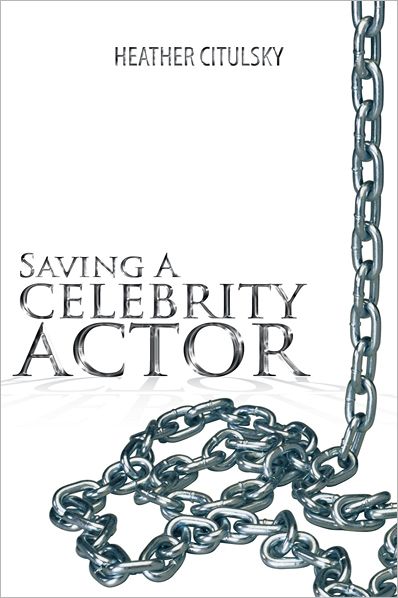 SAVING A CELEBRITY ACTOR