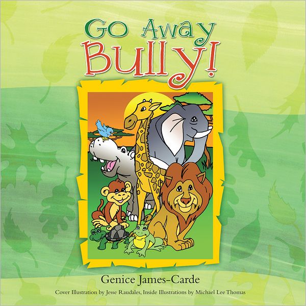Go Away Bully! (PagePerfect NOOK Book)