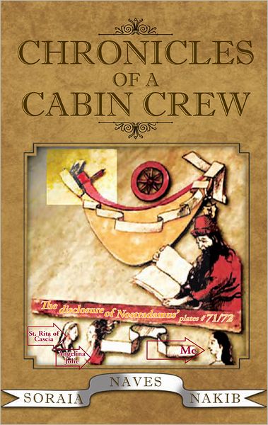 CHRONICLES OF A CABIN CREW: The disclosure of Nostradamus' plates # 71/72
