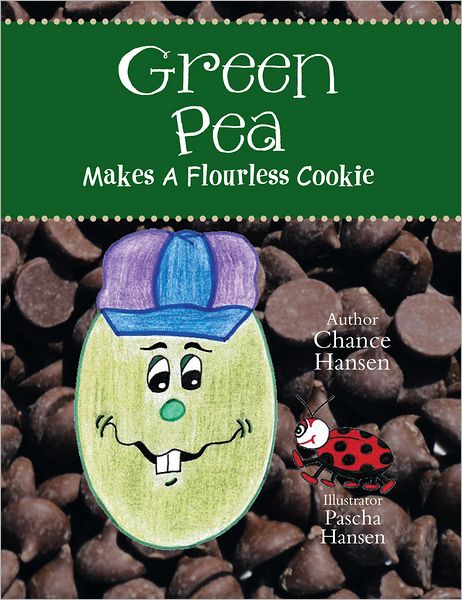 Green Pea Makes a Flourless Cookie (PagePerfect NOOK Book)