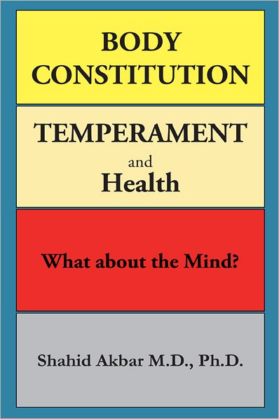 Body Constitution, Temperament and Health: What about the Mind?