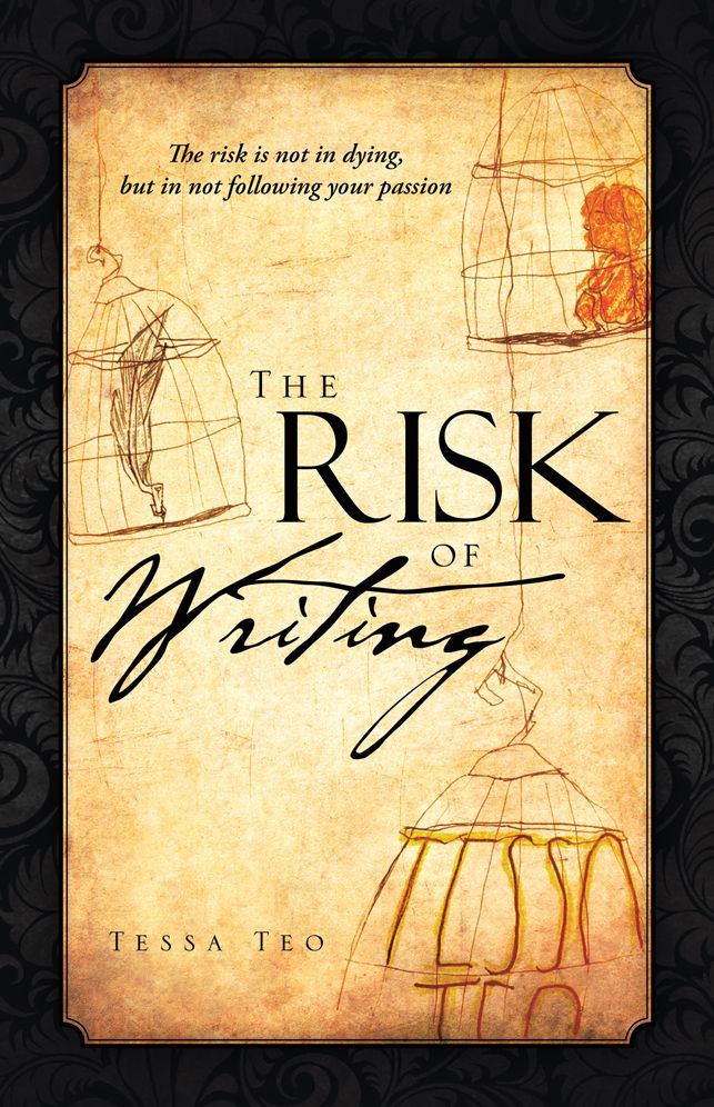 The Risk Of Writing: The risk is not in dying, but in not following your passion