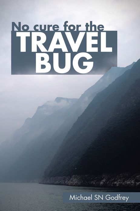 No cure for the TRAVEL BUG