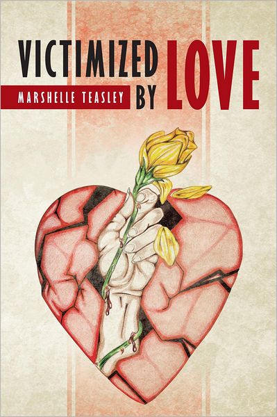 VICTIMIZED BY LOVE