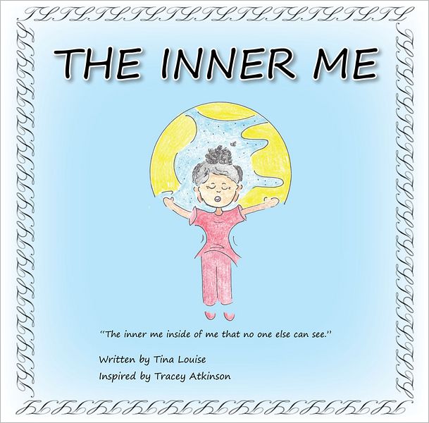 The Inner Me: The inner me inside of me that no one else can see (PagePerfect NOOK Book)
