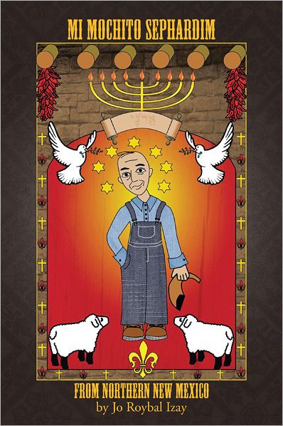 Mi Mochito Sephardim from Northern New Mexico