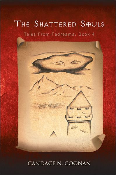 The Shattered Souls: Tales from Fadreama: Book 4
