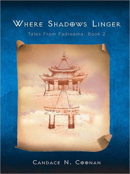 Where Shadows Linger: Tales from Fadreama: Book 2
