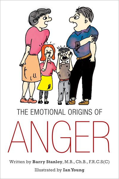 THE EMOTIONAL ORIGINS OF ANGER