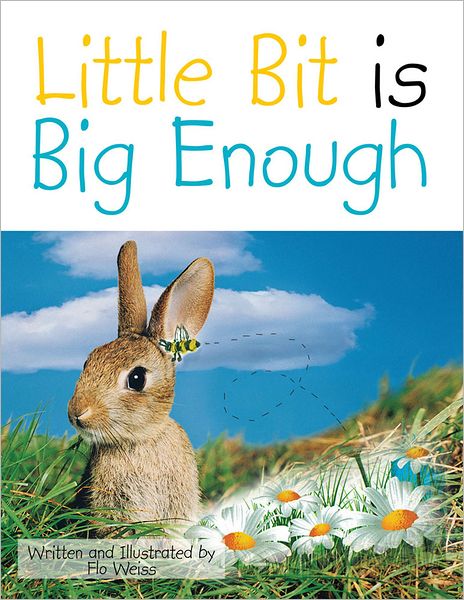 Little Bit is Big Enough (PagePerfect NOOK Book)