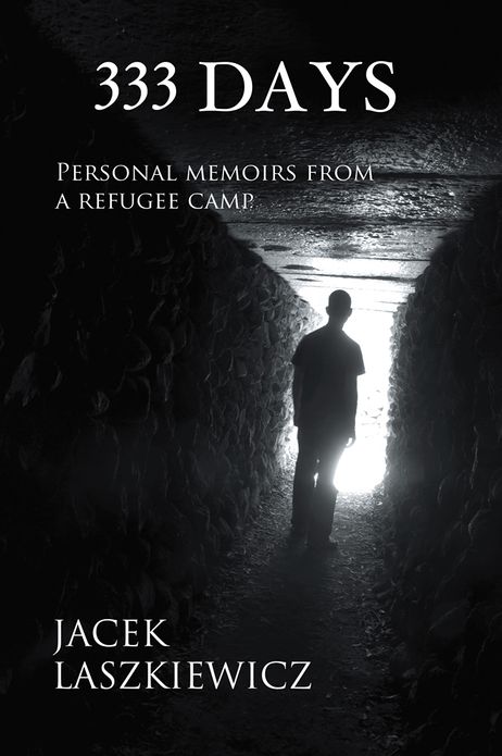 333 DAYS: Personal Memoirs from a Refugee Camp