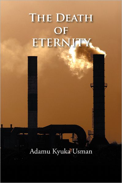 THE DEATH OF ETERNITY