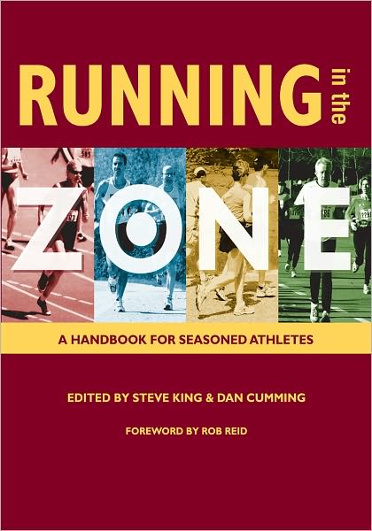 Running in the Zone: A Handbook for Seasoned Athletes