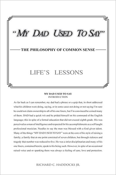 MY DAD USED TO SAY: THE PHILOSOPHY OF COMMON SENSE