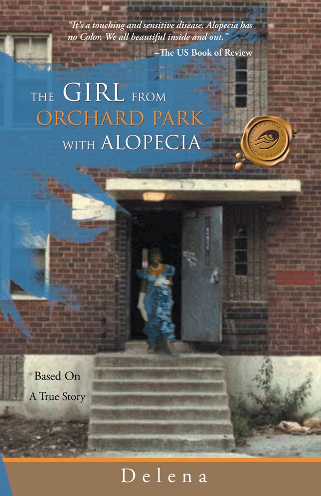 THE GIRL FROM THE ORCHARD PARK WITH ALOPECIA: Based On A True Story