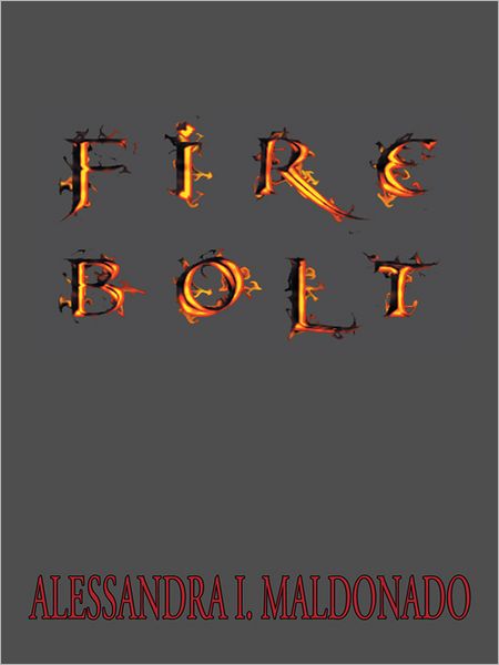 FIRE BOLT