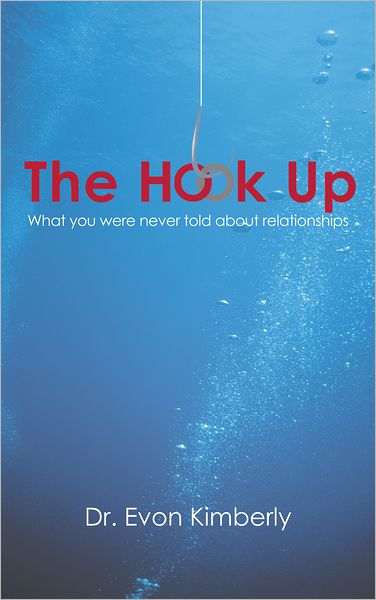 The Hook Up: What you were never told about relationships
