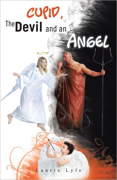 Cupid, The Devil and An Angel