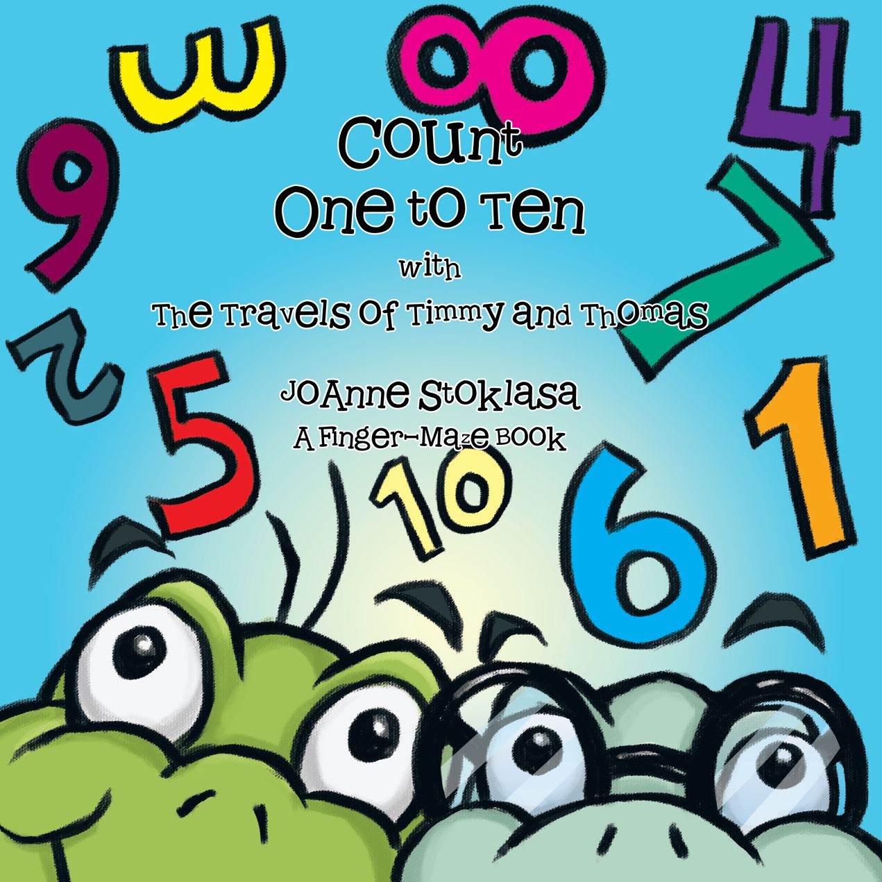 Count One to Ten with The Travels of Timmy and Thomas: A Finger-Maze Book (PagePerfect NOOK Book)