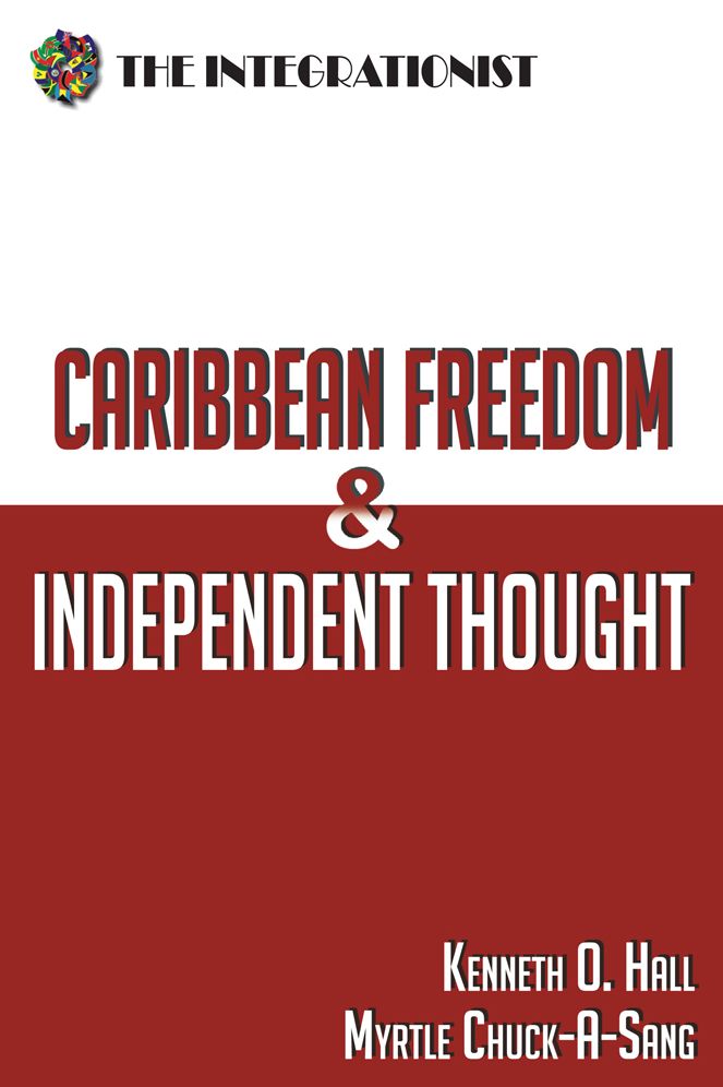 CARIBBEAN FREEDOM & INDEPENDENT THOUGHT