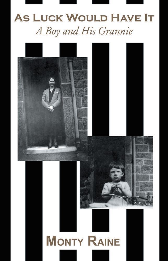 As Luck Would Have It: A Boy and His Grannie