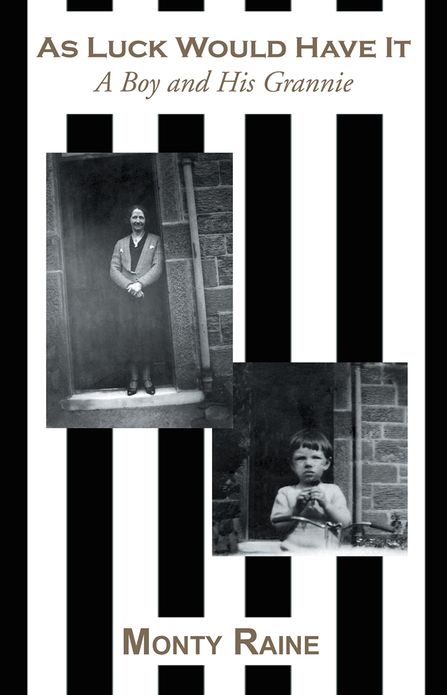 As Luck Would Have It: A Boy and His Grannie