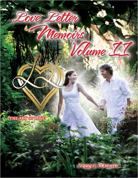 Love Letter Memoirs Volume Ii: The Art of Love