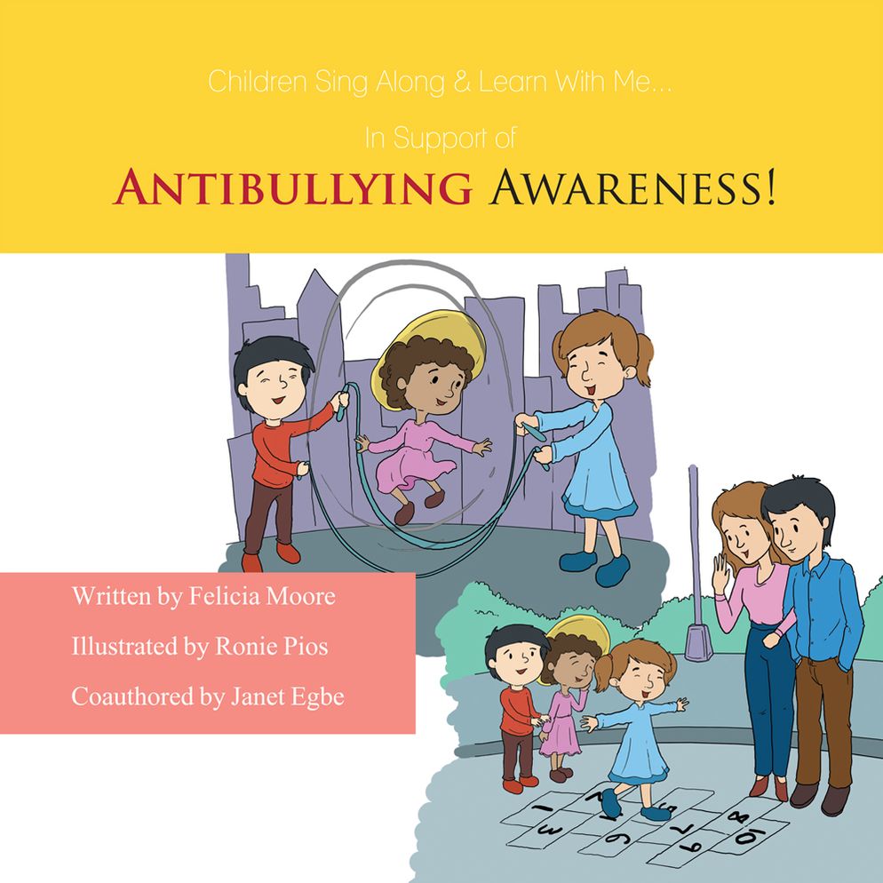 Children, Sing Along & Learn With Me... In Support of ANTIBULLYING AWARENESS!