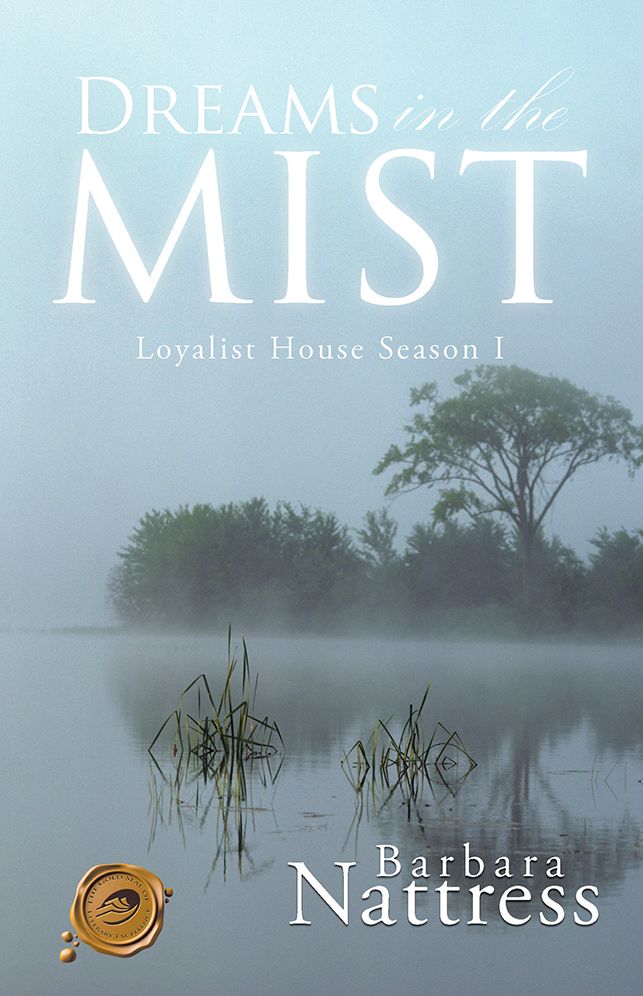 Dreams in The Mist: Loyalist House Season I