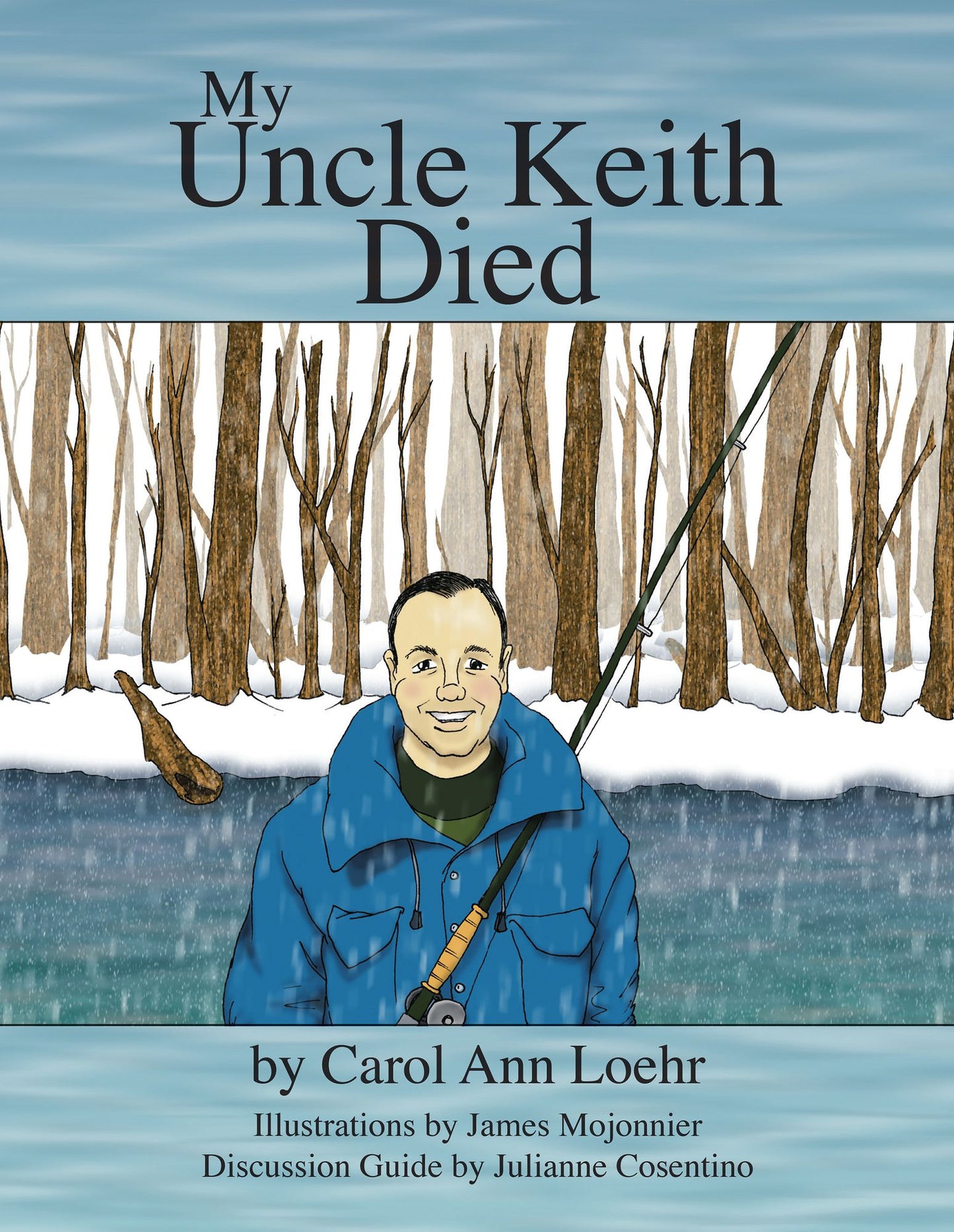 My Uncle Keith Died