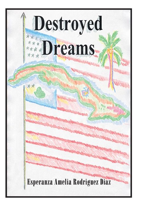 Destroyed Dreams