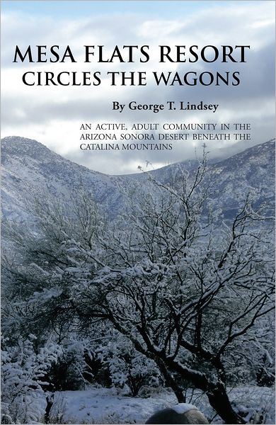 MESA FLATS RESORT CIRCLES THE WAGONS