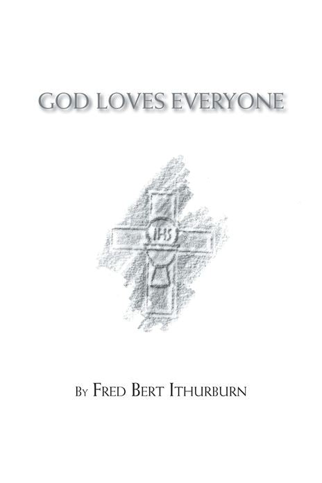 GOD LOVES EVERYONE