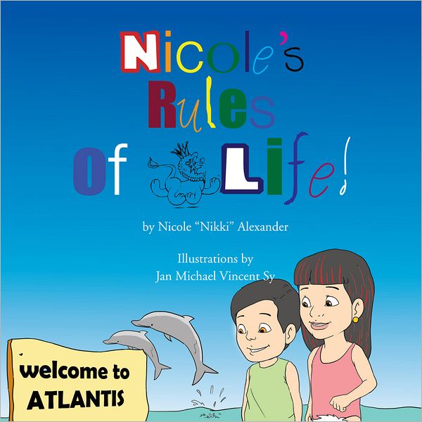 Nicole's Rules Of Life