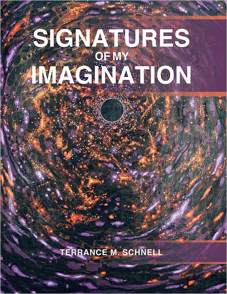 SIGNATURES OF MY IMAGINATION