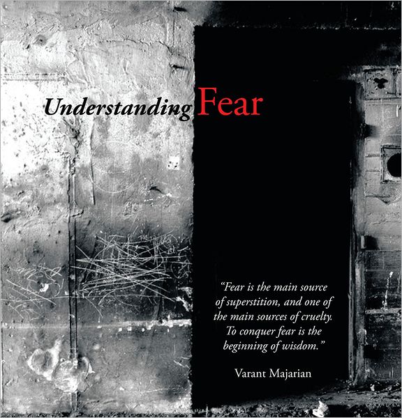 Understanding Fear