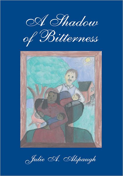 A Shadow of Bitterness